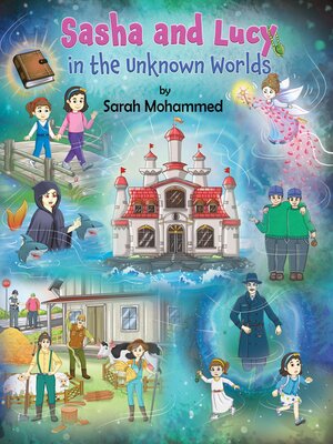 cover image of Sasha and Lucy in the Unknown Worlds